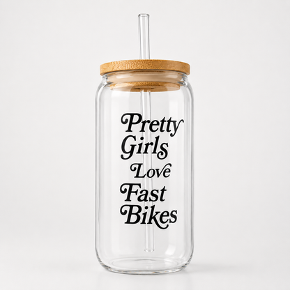 Pretty Girls Love Fast Bikes - Glass Tumbler