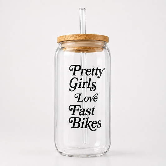 Pretty Girls Love Fast Bikes - Glass Tumbler